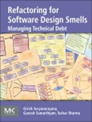 cover image of Refactoring for Software Design Smells